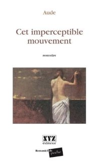 Aude_Cet-imperceptible-mouvement